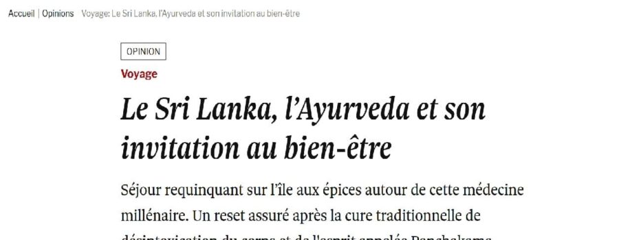 Bilan – Le Sri Lanka, l’Ayurveda et son invitation au bien-etre