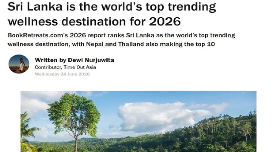 TimeOut : Sri Lanka is The World’s Top Trending Wellness Destination for 2026